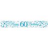 Banner Foil Spark Fizz Blue Happy 60th Birthday